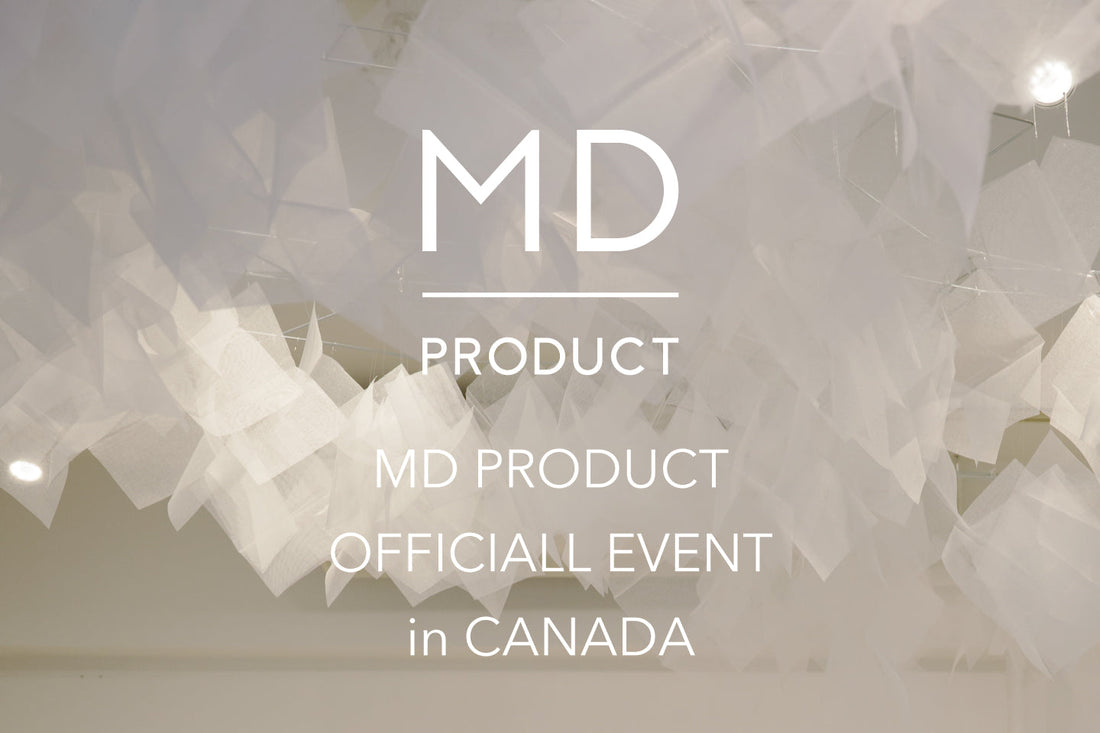 MD PRODUCTのオフィシャルイベントをカナダで開催します